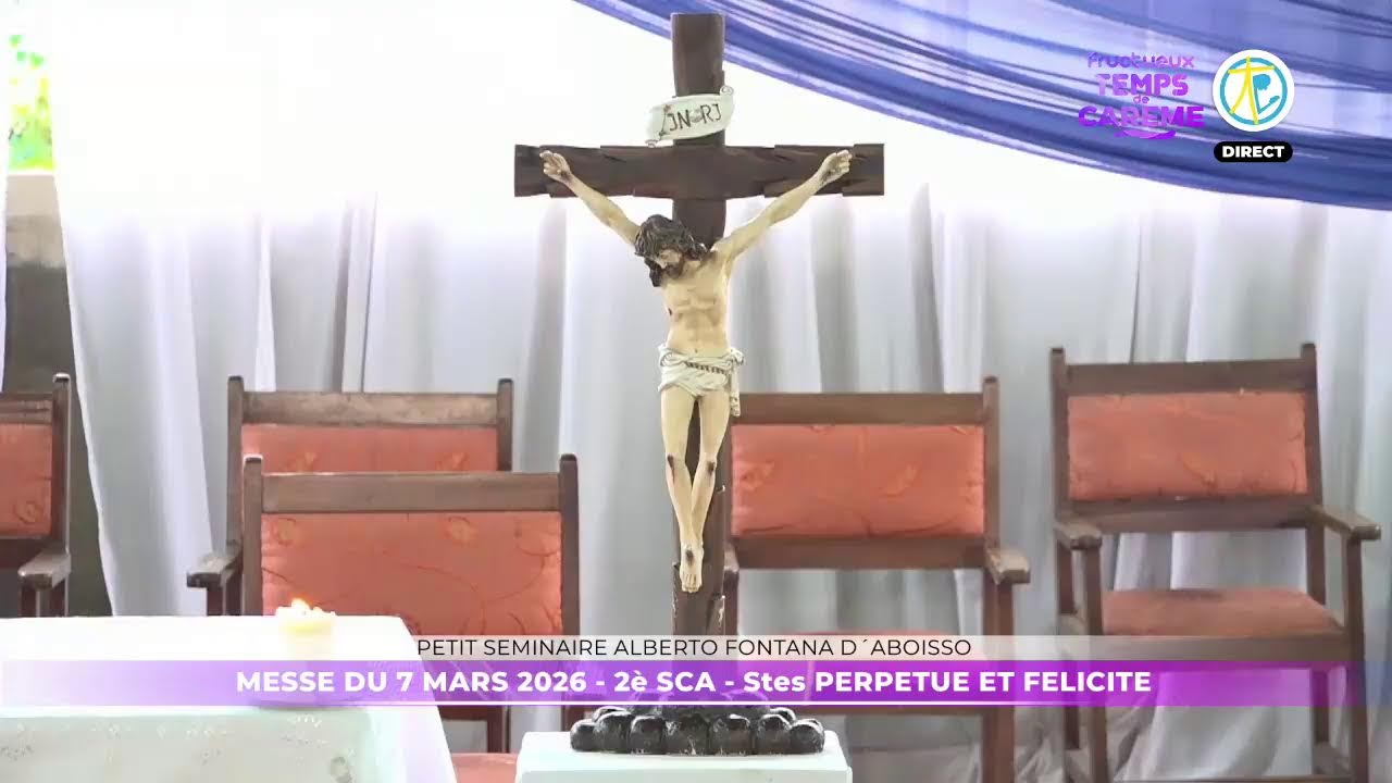 Messe du 7 mars 2026 en direct du petit séminaire Alberto Fontana d'Aboisso