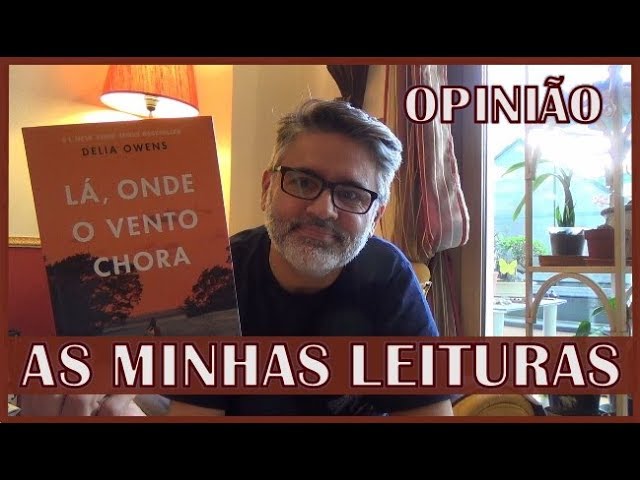 Lá, onde o vento chora, Delia Owens - Porto Editora