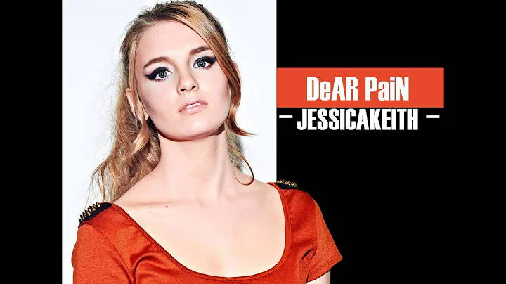 Dear Pain - Jessica Keith feat. Lancifer (Official...