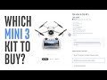 DJI Mini 3 - Which Kit and Accessories to Buy