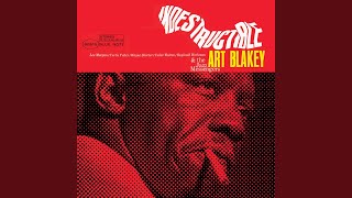 Video thumbnail of "Art Blakey - The Egyptian (Remastered)"