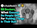 ER Doctors, What's Objects did You Need to Pull Out of People?