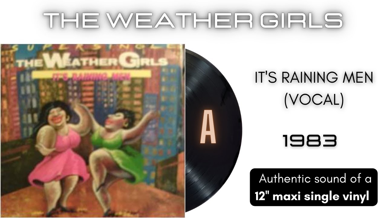 The Weather Girls - It's Raining Men (Vocal) [12'' maxi single] - YouTube