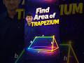 find area of trapezium 🤔 with basic formula #maths #shorts