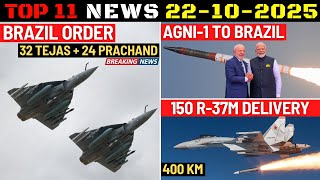 Indian Defence Updates : Brazil 32 Tejas Order,Agni-1 To Brazil,150 R37M Deal,Indonesia Brahmos Deal