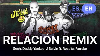 Sech, Daddy Yankee, J Balvin ft Rosalía, Farruko - Relación Remix (Lyrics / Letra English & Spanish) Resimi