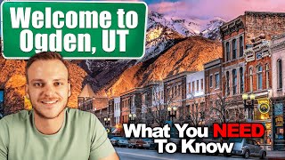 Living In Ogden, Utah | Everything You Need To Know About Moving To Ogden