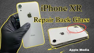 iPhone XR Repair Back Glass