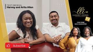 Testimonial Harvey and Aretha Allen  | Luxury Living International | 855-505-UWIN