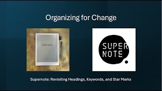 Supernote: Revisiting Headings, Keywords, and Star Marks