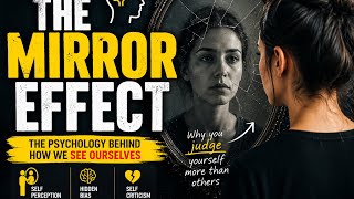 The Mirror Effect: Why People Reveal Themselves Around You