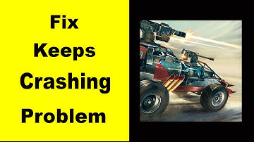 Fix Crossout App Keeps Crashing | Fix Crossout App Keeps Freezing | Fix Crossout App Freezed