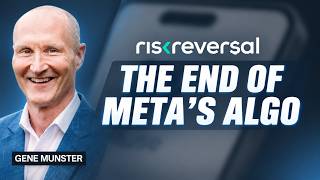 Gene Munster: $META Muse Signals The End Of "The Algorithm"
