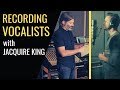 How to record vocalists with grammy winning producer jacquire king  recordingrevolutioncom