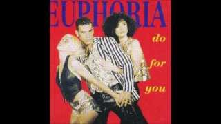 Do For You - Euphoria