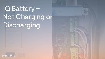 Troubleshooting IQ Batteries that are not charging or discharging