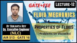 Lecture-12 | Problems on Viscosity | Properties of Fluids | Fluid Mechanics | GATE & ESE Mechanical