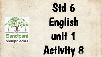 Std : 6 || English || unit : 1 || Activity : 8