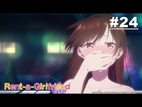 Rent-a-Girlfriend - Episode 24 (S2E12) [English Sub]