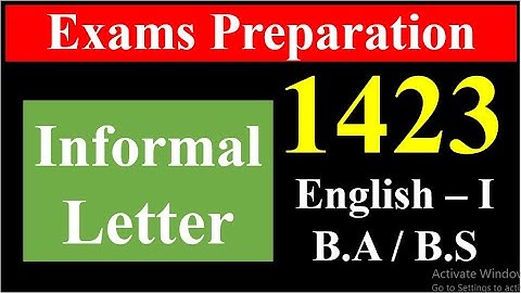 AIOU Exams Preparation: BA/BS English-1(1423) How to write an informal Letter | Scholars Institute