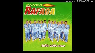 Video thumbnail of "Banda Rafaga - Dulce Veneno"