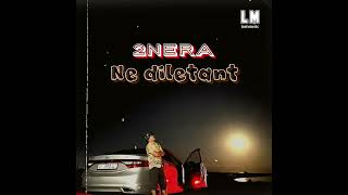 2Nera - Ne diletant | snippet #2nera #музыка #nediletant #премьера2022