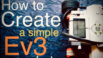 how to create a simple ev3 robot using Lego mindstorms ev3