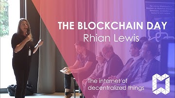 The Blockchain Day | Talk: Rhian Lewis