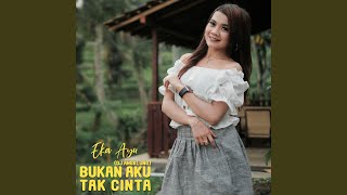Bukan Aku Tak Cinta (Dj Angklung)