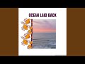 Ocean Laid Back