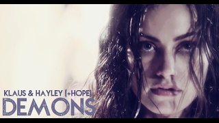 Klaus & Hayley [+ Hope] || Demons