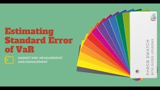 Standard Error of VaR Estimate (FRM Part 2, Book 1, Market Risk)