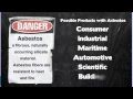 What is asbestos facts from abestos lawyers kazan law