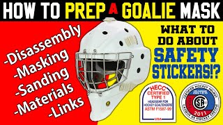 How To Prep A Goalie Mask / Helmet