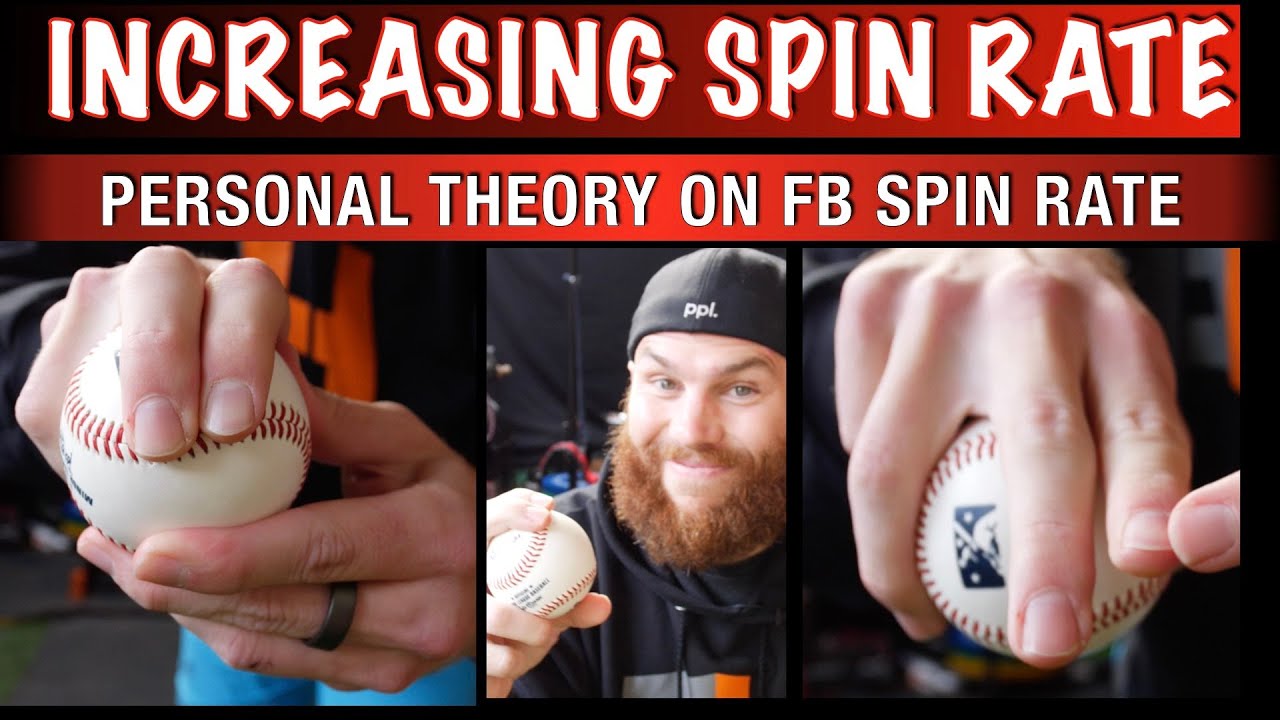 Increasing Fastball Spin Rate Theory YouTube
