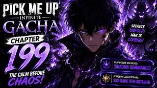 PICK ME UP CHAPTER 199 🔥 | THE CALM BEFORE CHAOS!