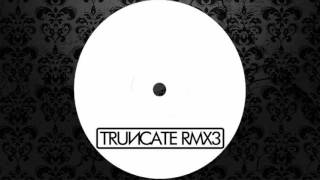 Truncate - Focus (ROD Remix) [TRUNCATE]