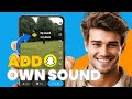How to Make Your Own Sound on Snapchat (Create Custom Audio!)