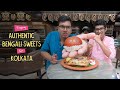 Trying Authentic Bengali Sweets In Kolkata | Ok Tested