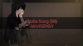 Mafia Gang bii  Manseren lagu Untuk Papua
