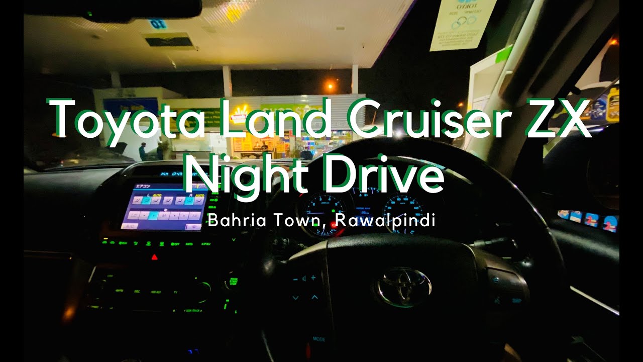 Toyota Land Cruiser ZX POV Night Drive | Pakistan