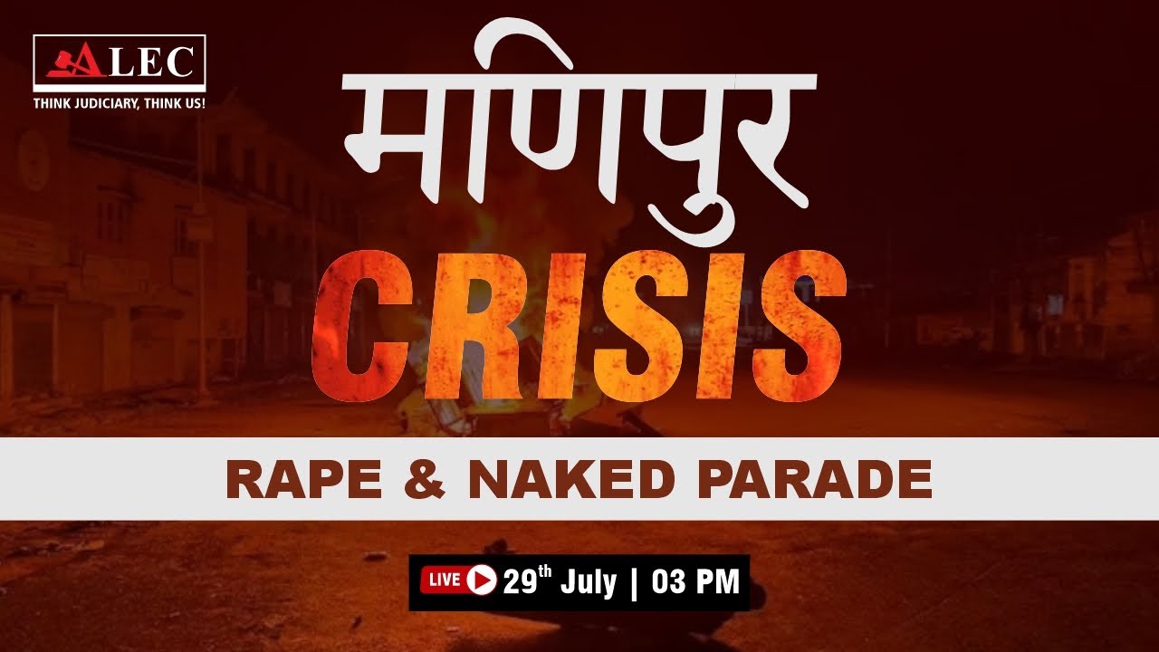 Manipur Violence 2023 | Manipur Crisis Explained | Manipur Rape & Naked Parade | 