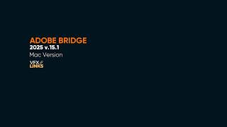 How To Install Adobe Bridge 2025 v.15.1 [Mac]