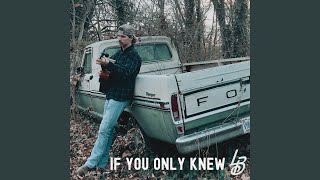If You Only Knew