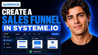How to Create a Sales Funnel in Systeme.io | Step-by-Step 2026