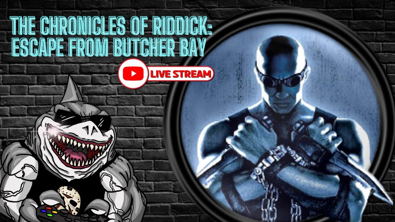 🔴 LIVE Gameplay – The Chronicles of Riddick: Escape From Butcher Bay (Original Xbox) 🔴