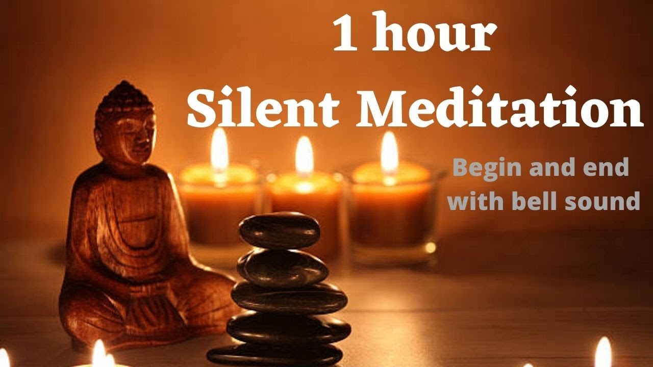 1 Hour Silent Meditation w/ Bell Sound YouTube