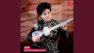 Yor galadi - Sanobar Matmurotova
