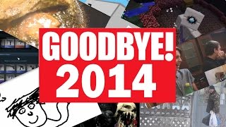 GOOD BYE 2014