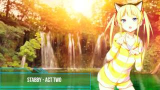 Stabby - Act Two
